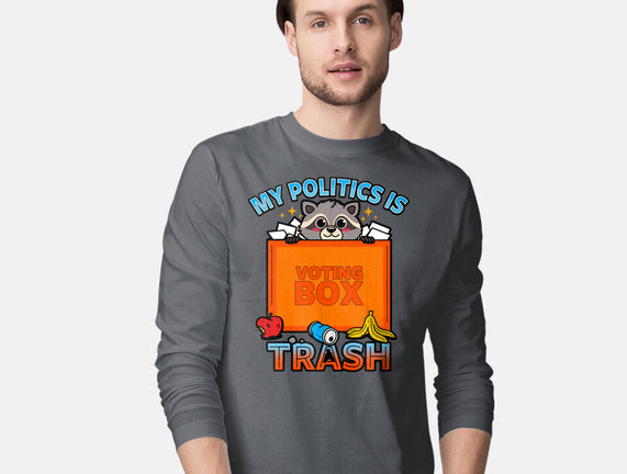 My Politics Is Trash