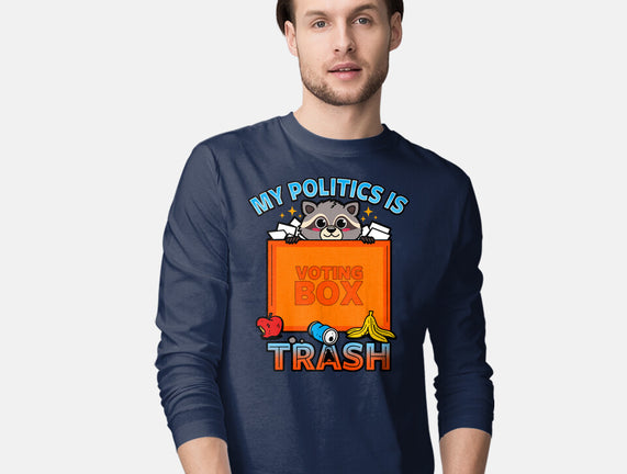 My Politics Is Trash