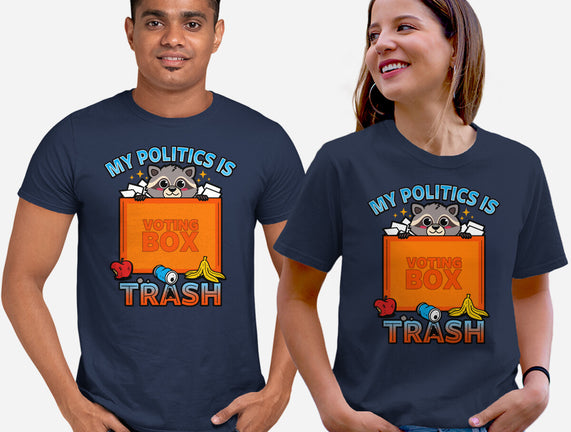 My Politics Is Trash