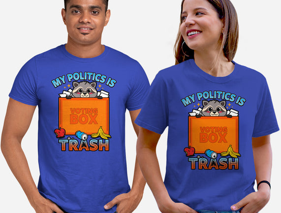 My Politics Is Trash