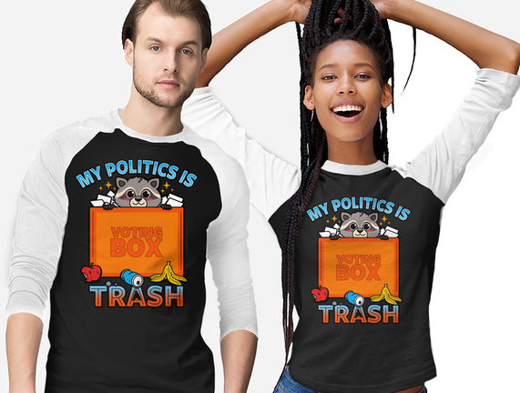 My Politics Is Trash