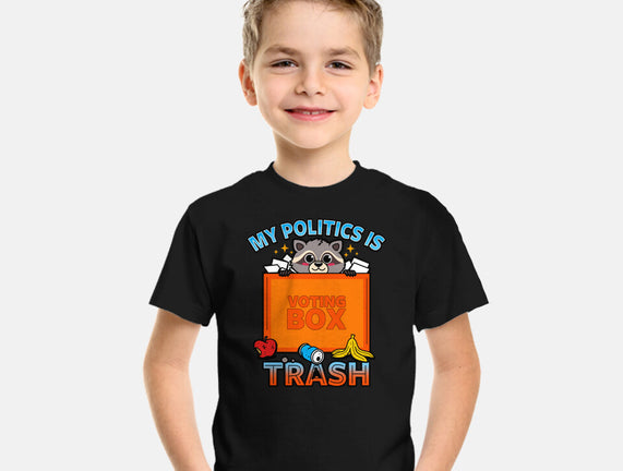 My Politics Is Trash