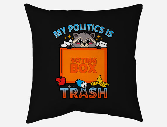 My Politics Is Trash