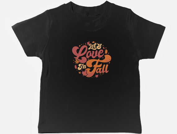 Let's Love In Fall