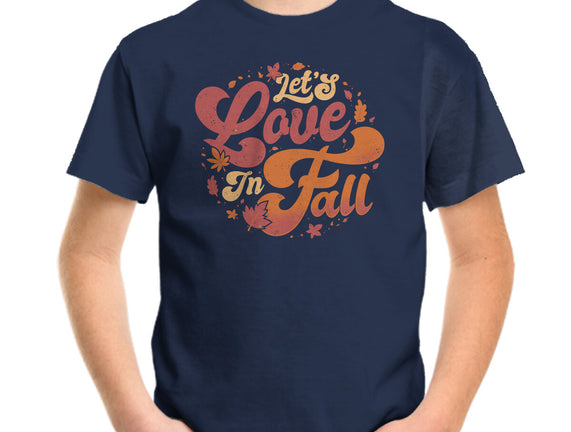 Let's Love In Fall