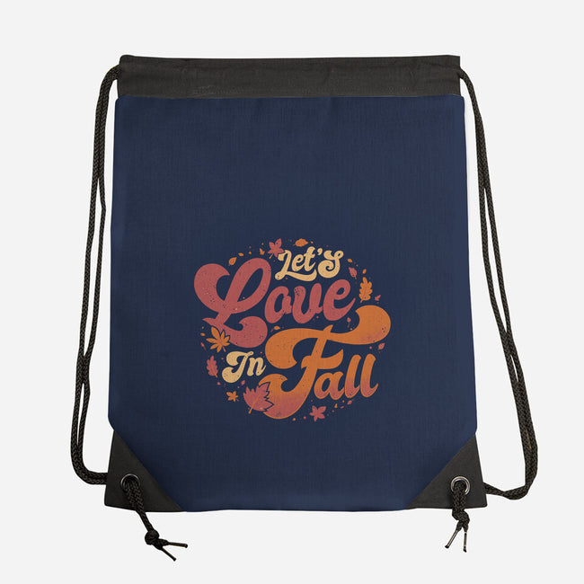 Let's Love In Fall-None-Drawstring-Bag-teesgeex