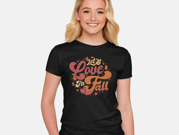 Let's Love In Fall