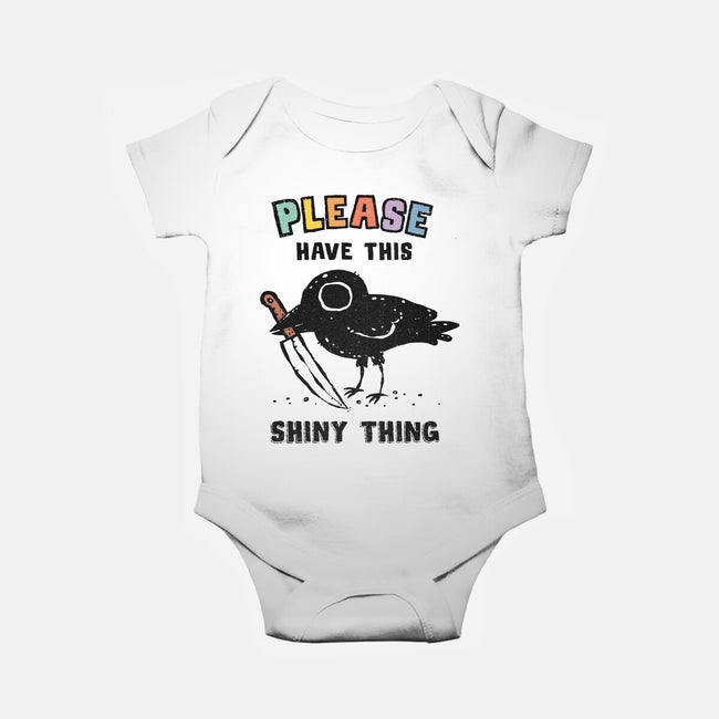 Have This Shiny Thing-Baby-Basic-Onesie-kg07