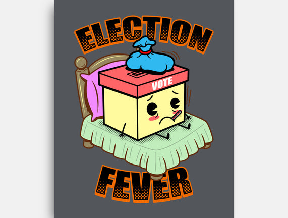 Election Fever