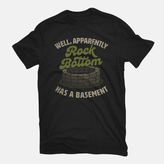 Rock Bottom Has A Basement-Womens-Basic-Tee-koalastudio