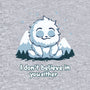 Yeti Doesn't Believe In You-Womens-Fitted-Tee-Geeky Girlky