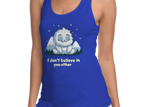 Yeti Doesn't Believe In You