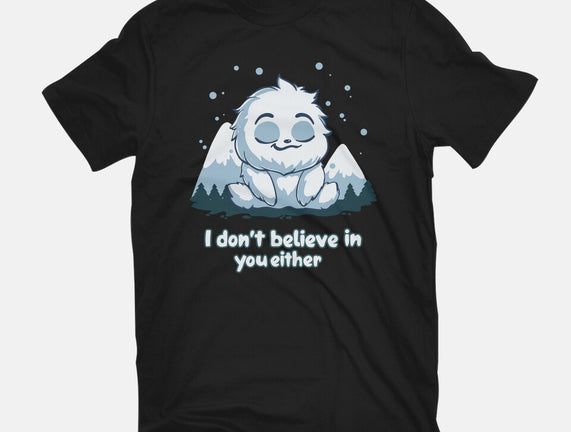 Yeti Doesn't Believe In You