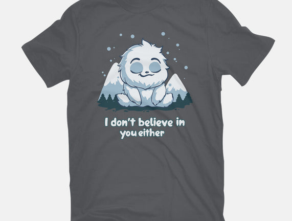 Yeti Doesn't Believe In You