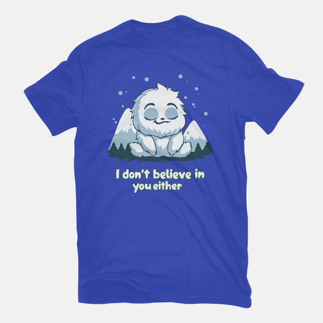 Yeti Doesn't Believe In You-Womens-Fitted-Tee-Geeky Girlky