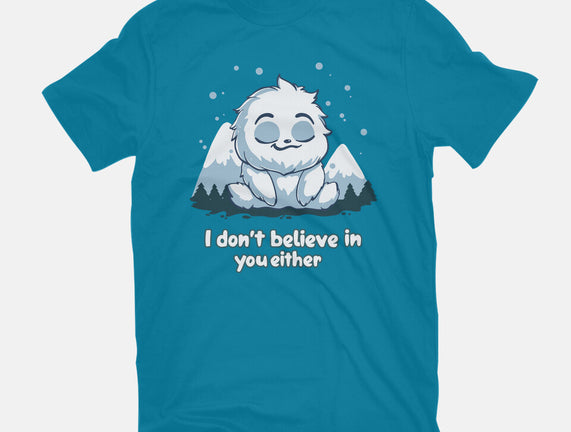 Yeti Doesn't Believe In You