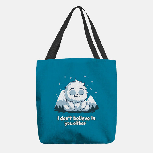 Yeti Doesn't Believe In You-None-Basic Tote-Bag-Geeky Girlky