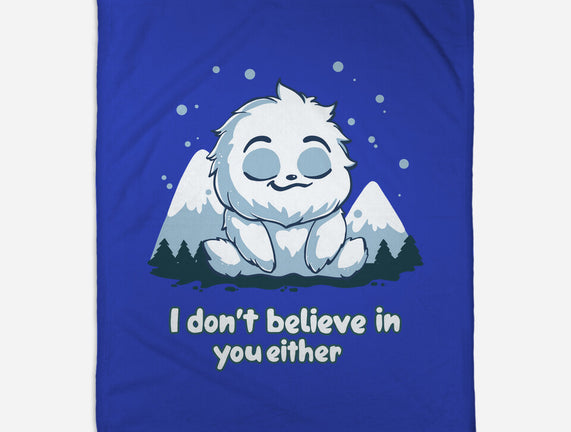 Yeti Doesn't Believe In You