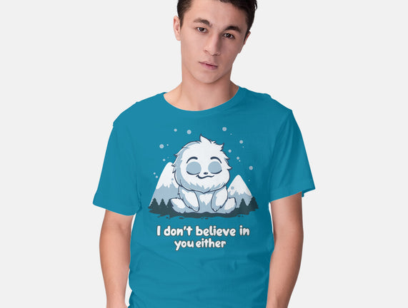 Yeti Doesn't Believe In You