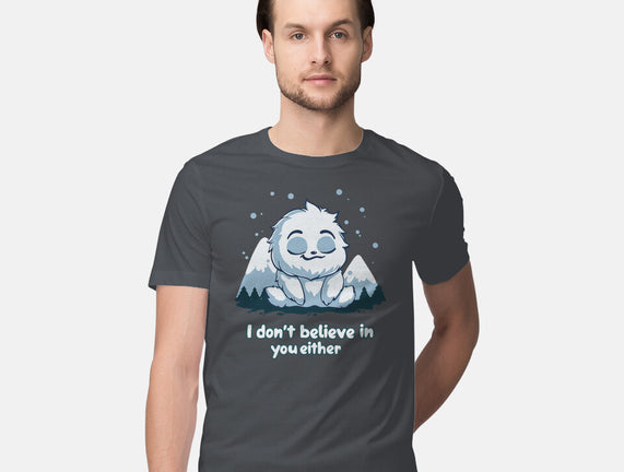 Yeti Doesn't Believe In You