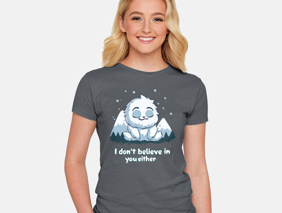 Yeti Doesn't Believe In You