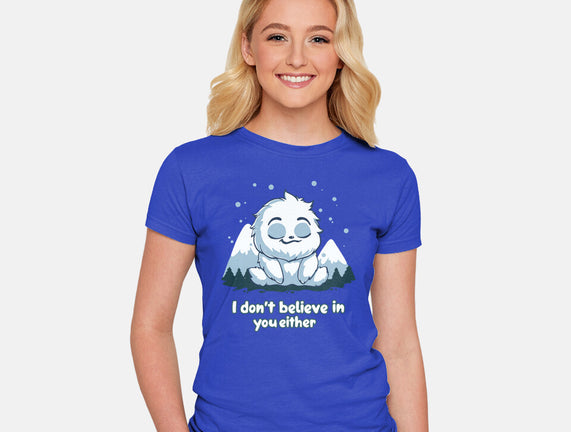 Yeti Doesn't Believe In You