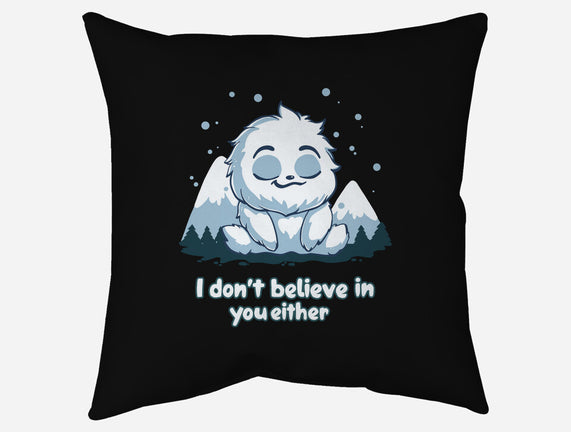 Yeti Doesn't Believe In You