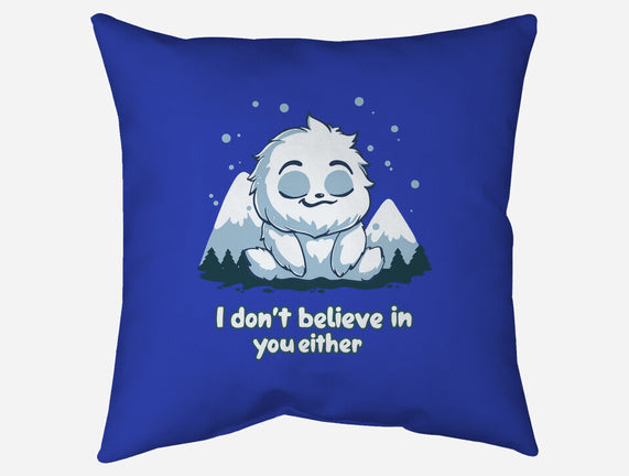 Yeti Doesn't Believe In You