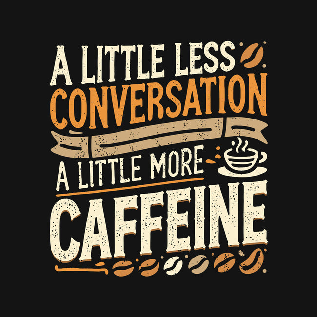 A Little More Caffeine-Unisex-Pullover-Sweatshirt-BridgeWalker