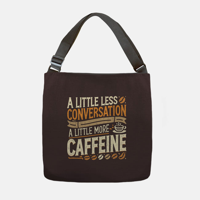 A Little More Caffeine-None-Adjustable Tote-Bag-BridgeWalker