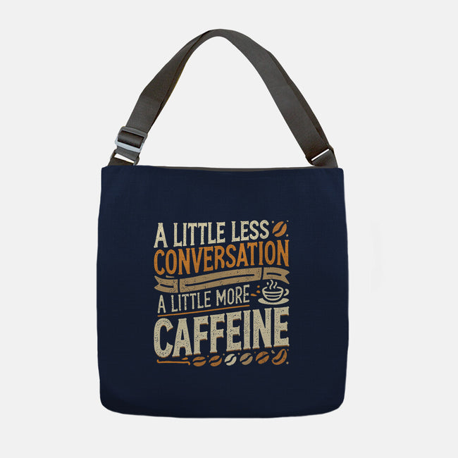 A Little More Caffeine-None-Adjustable Tote-Bag-BridgeWalker