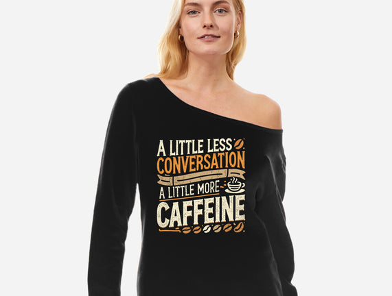 A Little More Caffeine