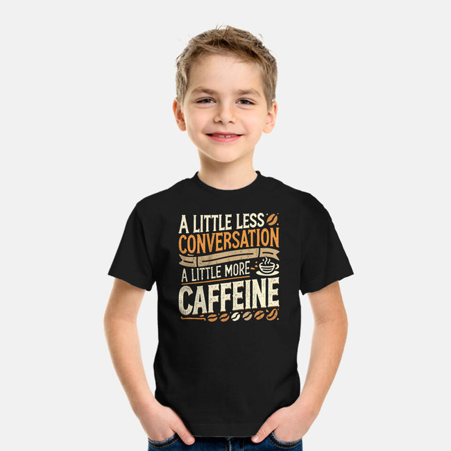 A Little More Caffeine-Youth-Basic-Tee-BridgeWalker