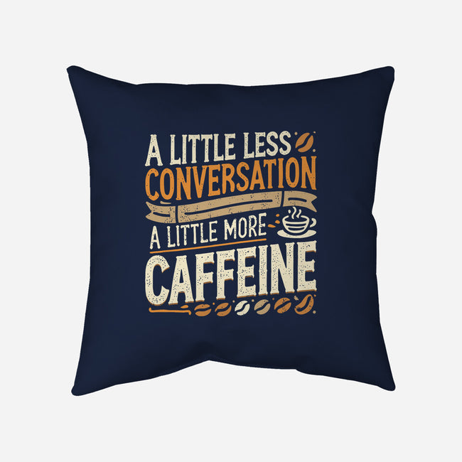 A Little More Caffeine-None-Removable Cover w Insert-Throw Pillow-BridgeWalker