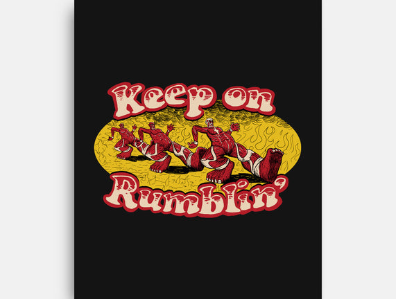 Keep On Rumblin