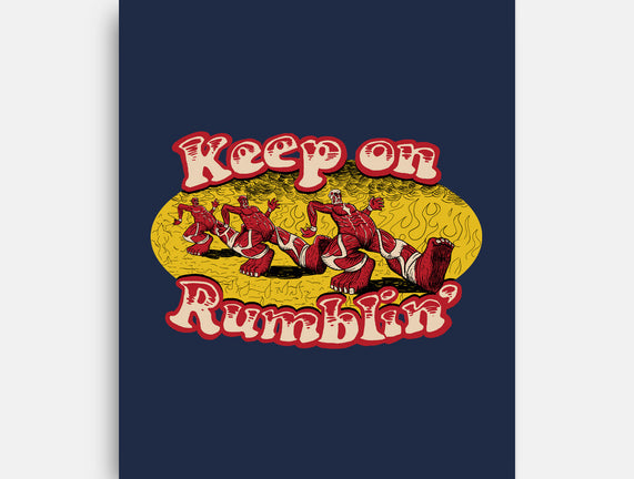 Keep On Rumblin