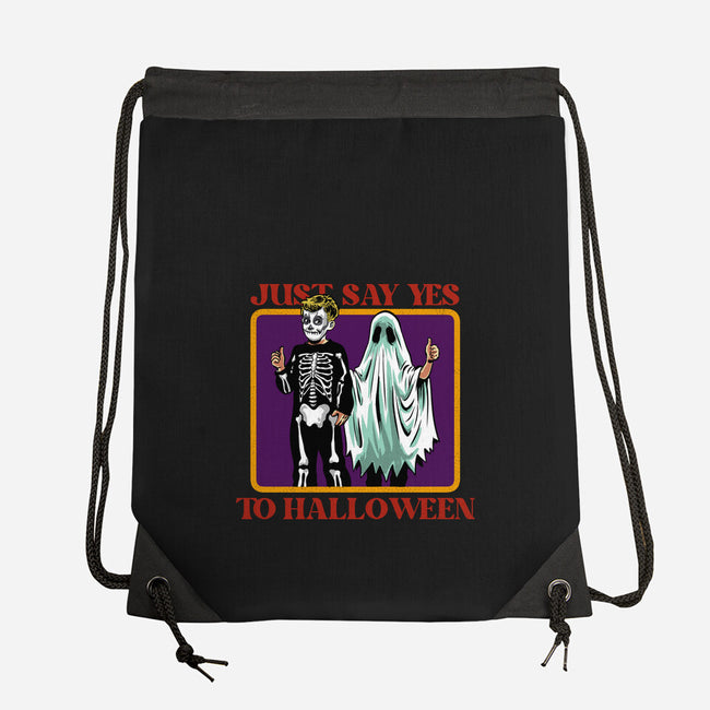 Say Yes To Halloween-None-Drawstring-Bag-zascanauta