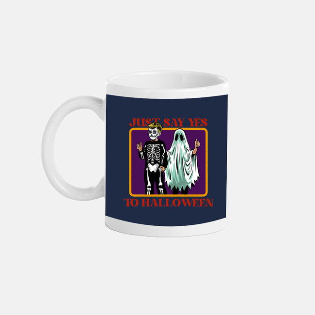 Say Yes To Halloween-None-Mug-Drinkware-zascanauta