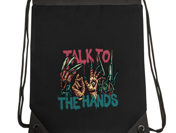 Talk To The Hands