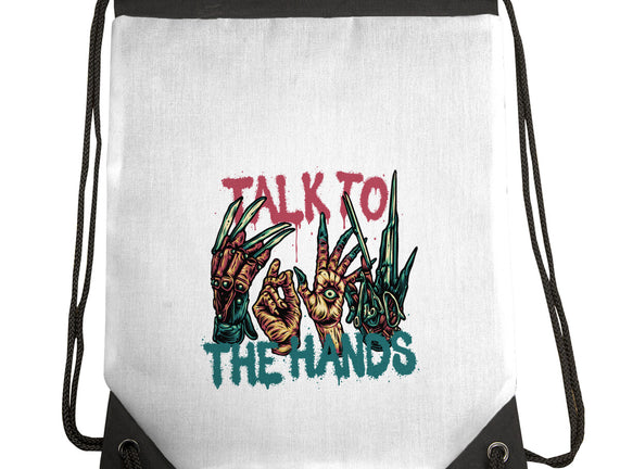 Talk To The Hands