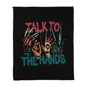 Talk To The Hands