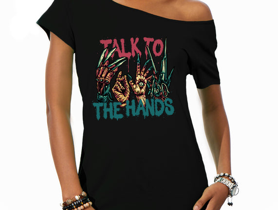 Talk To The Hands