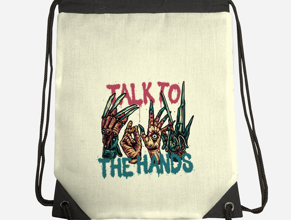 Talk To The Hands