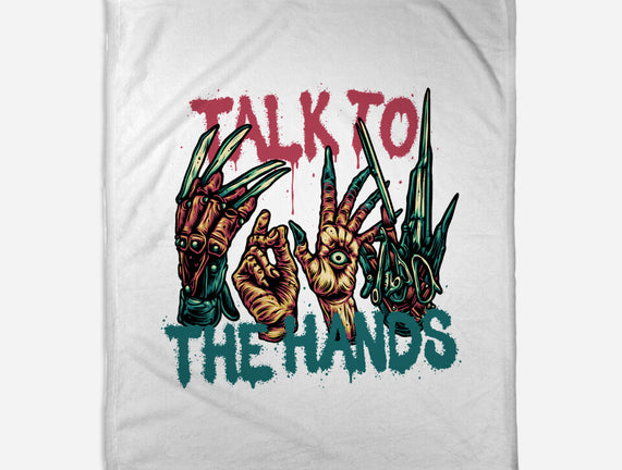 Talk To The Hands