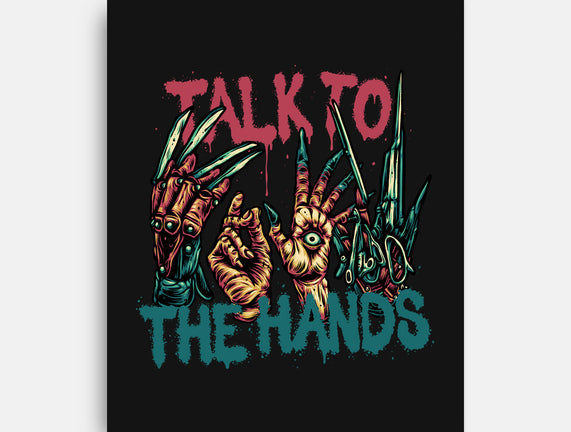 Talk To The Hands