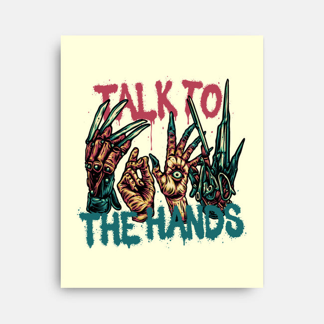 Talk To The Hands-None-Stretched-Canvas-glitchygorilla