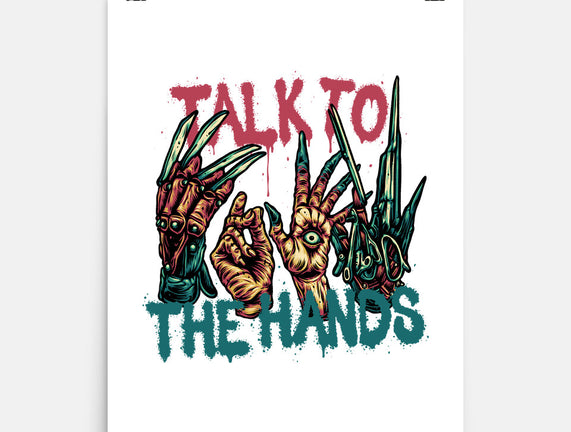 Talk To The Hands