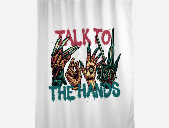 Talk To The Hands