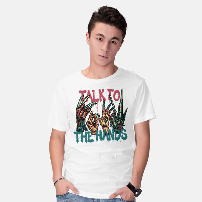 Talk To The Hands-Mens-Basic-Tee-glitchygorilla