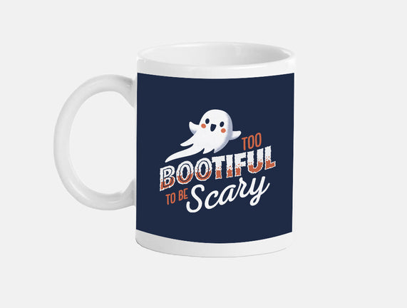 To Bootiful To Be Scary